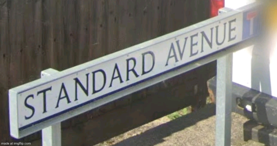 image tagged in street view,google maps,standard | made w/ Imgflip meme maker