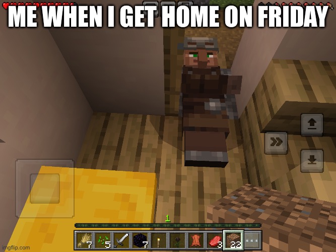 Asleepondafloor | Me when I get home on Friday | image tagged in asleepondafloor | made w/ Imgflip meme maker