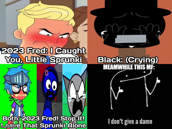 Fill in memes if were funny PT 1 | Meamwhile This MF: | image tagged in ruin this fill in meme 58 | made w/ Imgflip meme maker