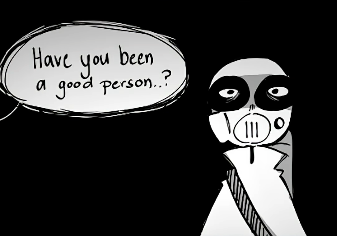 Have you been a good person Blank Meme Template