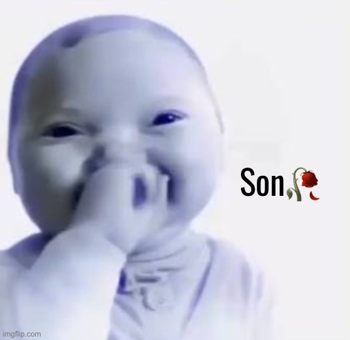 My sister made me post this I want her to dance in a cupcake costume as revenge(she hates cupcakes) | Son🥀 | image tagged in ai baby | made w/ Imgflip meme maker