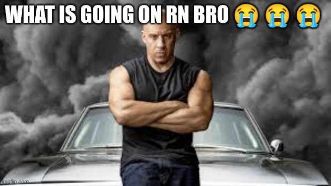 IMG_0557.jpeg | what is going on rn bro ? ? ? | image tagged in img_0557 jpeg | made w/ Imgflip meme maker