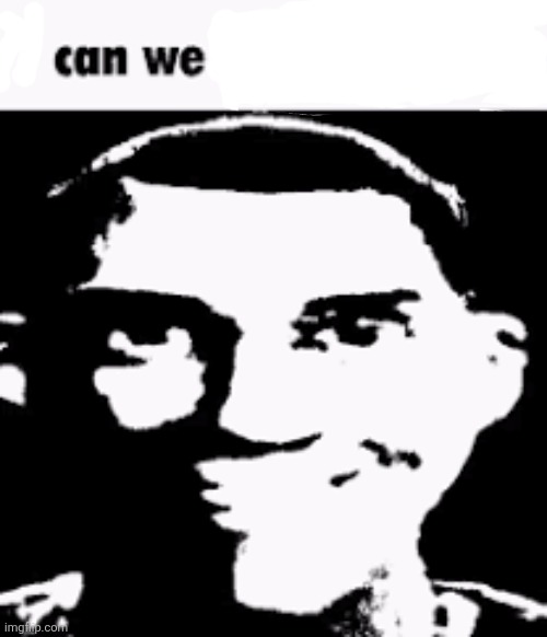 Can we blank Blank Meme Template