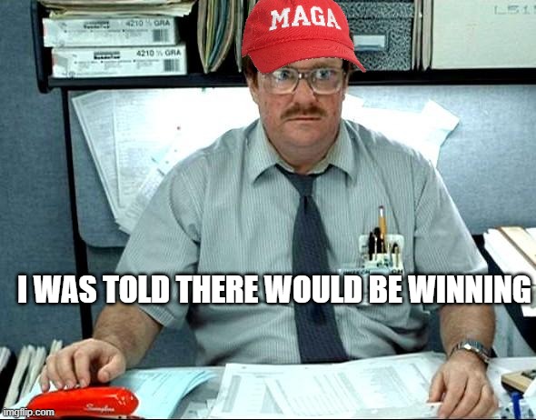 SO MUCH WINNING | I was told there would be winning | image tagged in memes,i was told there would be,remix | made w/ Imgflip meme maker