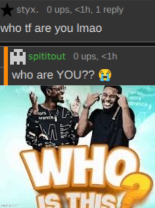 I have NEVER seen bro before | made w/ Imgflip meme maker