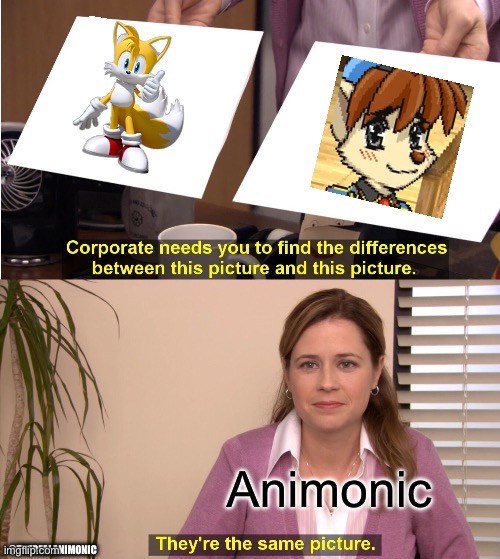 Apprently my bestie jack these two very simluar | @TheRealAnimonic | image tagged in meme,sonic,sonic the hedgehog,tails,tailconcerto | made w/ Imgflip meme maker
