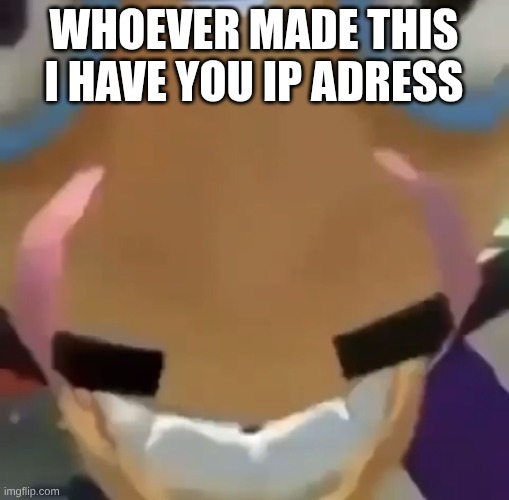 Gimme your Personal Info - Waluigi | whoever made this I have you ip adress | image tagged in gimme your personal info - waluigi | made w/ Imgflip meme maker