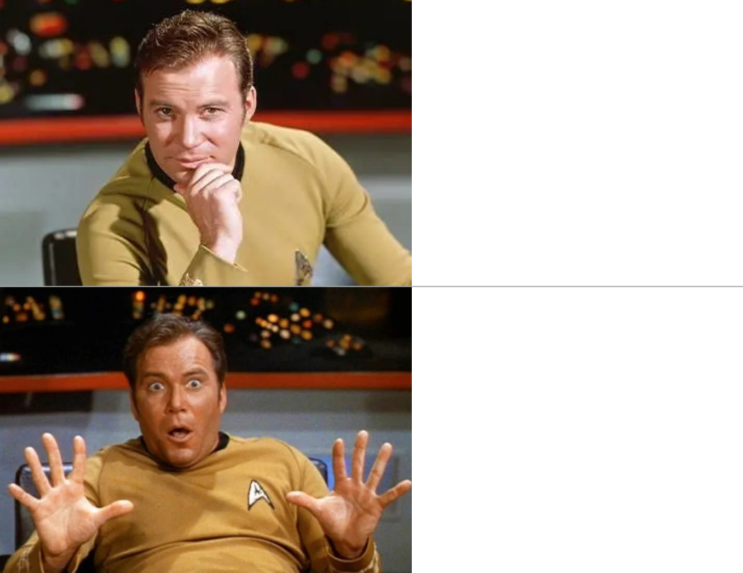 Captain Kirk Yes/No 1 Blank Meme Template