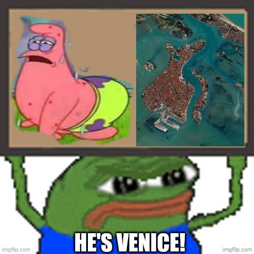 Venice=Patrick Blank Meme Template