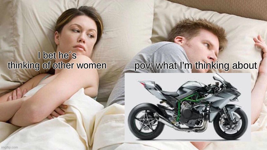 What I be thinking about | I bet he´s thinking of other women; pov: what I'm thinking about | image tagged in memes,i bet he's thinking about other women | made w/ Imgflip meme maker