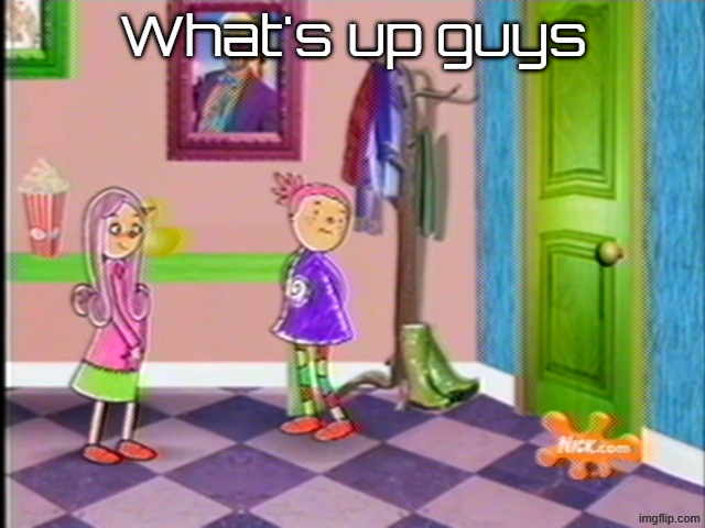 DVRpost | What's up guys | image tagged in dvrpost | made w/ Imgflip meme maker