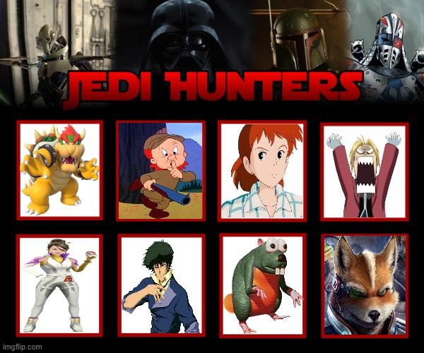 jedi hunters | image tagged in jedi hunters,hunting,star wars,jedi,hunter,hunting season | made w/ Imgflip meme maker