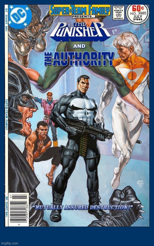 Frank Castle meets up with characters from DC’s “Wildstorm” imprint… | image tagged in comics,the punisher,the authority,crossover | made w/ Imgflip meme maker