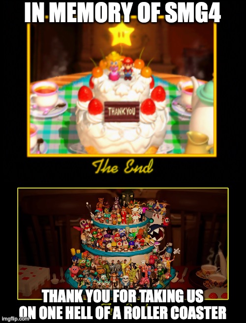 Commemorating 15 years of SMG4 | In memory of SMG4; Thank you for taking us on one hell of a roller coaster | image tagged in super mario 64 cake,smg4 finale end picture,smg4 | made w/ Imgflip meme maker