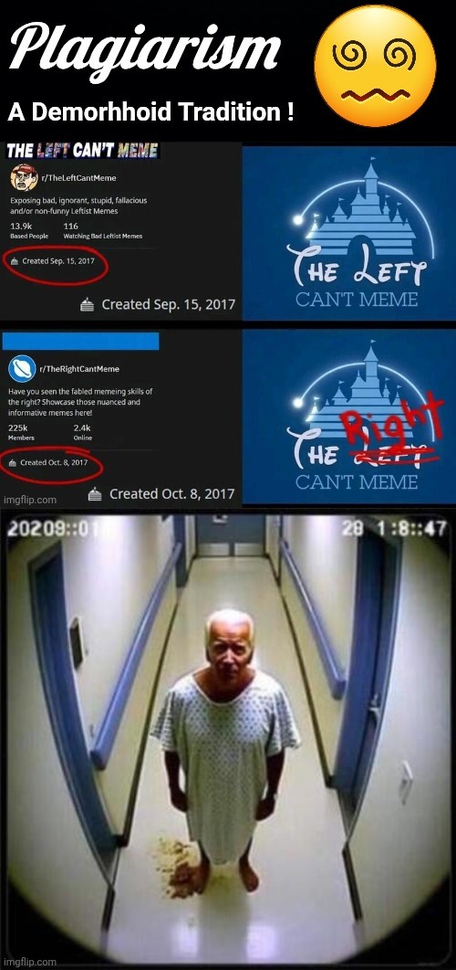 image tagged in plagiarism meme copies,joe biden pooping | made w/ Imgflip meme maker