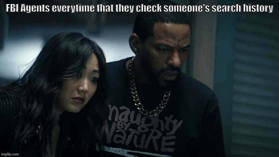 It's tough job,but someone has to do it! | FBI Agents everytime that they check someone's search history | image tagged in amazon prime,fbi | made w/ Imgflip meme maker