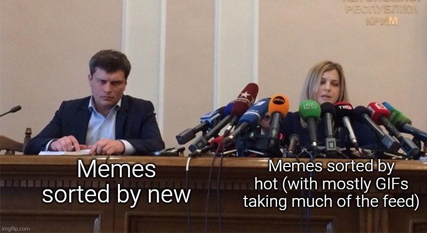 Why does this stream (and other streams) have the popular ones get the most upvotes while the new ones only got a few or none? | Memes sorted by new; Memes sorted by hot (with mostly GIFs taking much of the feed) | image tagged in man and woman microphone,memes,hot,new,upvotes,upvote | made w/ Imgflip meme maker