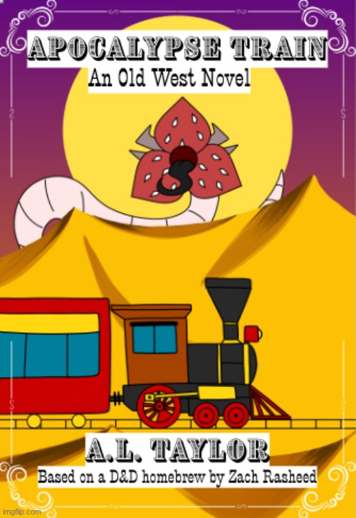 Cover for my book (idk why it's so blurry) | image tagged in books,writing | made w/ Imgflip meme maker
