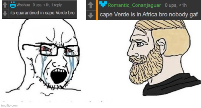 nice argument, however i have already portrayed you as the seething soyjak and myself as the stoic chad | image tagged in soyjak vs chad | made w/ Imgflip meme maker