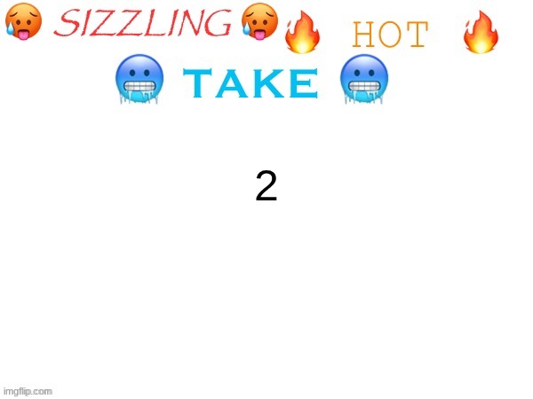 2 | 2 | image tagged in 2 | made w/ Imgflip meme maker
