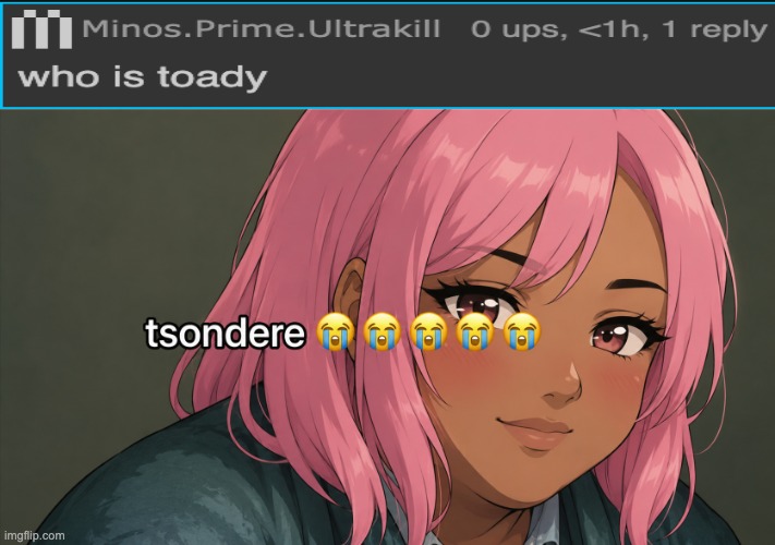tsondere | image tagged in tsondere | made w/ Imgflip meme maker