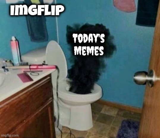 Turdburglar | Imgflip Today's
Memes | image tagged in turdburglar | made w/ Imgflip meme maker