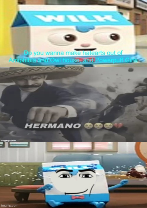 hermano | image tagged in ruin this fill in meme 272,hermano | made w/ Imgflip meme maker
