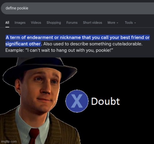 image tagged in l a noire press x to doubt | made w/ Imgflip meme maker