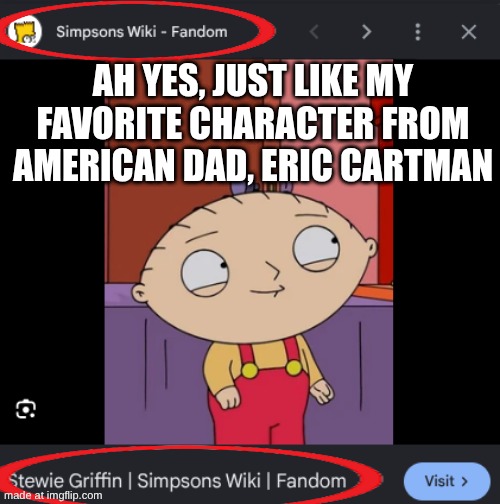 JK I know why they have this you don't gotta yell at me in the comments | Ah yes, just like my favorite character from American dad, Eric cartman | image tagged in screenshot 2026-05-08 3 23 50 pm png | made w/ Imgflip meme maker