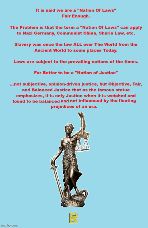 Justice | image tagged in law,versus,justice | made w/ Imgflip meme maker