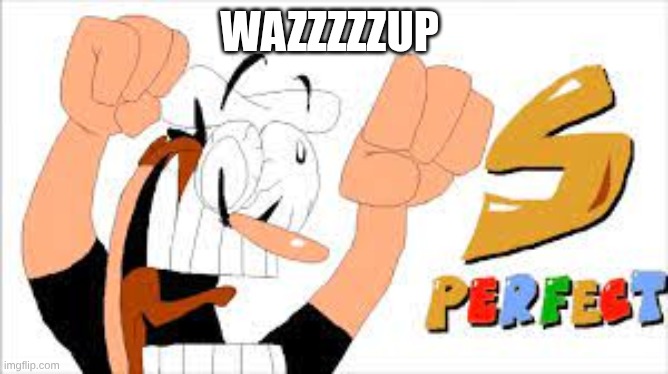 S rank | wazzzzzup | image tagged in s rank | made w/ Imgflip meme maker
