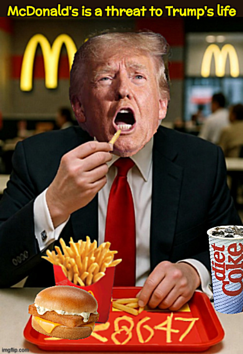 Trump's last McMeal 8647 | image tagged in trump's last mcmeal 8647,8647,fatal fries,maga mcmeal,diet coke,fillet-o-fish | made w/ Imgflip meme maker