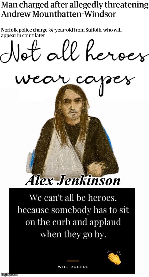A Hero Is A Man Who Is Afraid To Run Away | image tagged in if you insist on mingling with the other commoners,imo | made w/ Imgflip meme maker