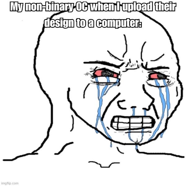 Just here for the laughs | image tagged in binary | made w/ Imgflip meme maker