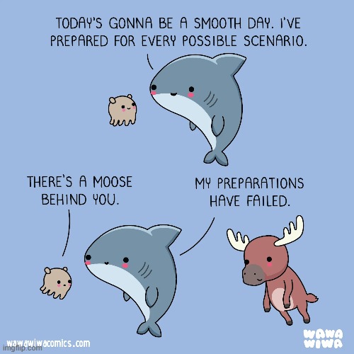 image tagged in octopus,shark,preparation,failed,moose,uh oh | made w/ Imgflip meme maker