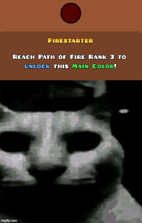 Please don't remember this... | image tagged in uncanny cat | made w/ Imgflip meme maker