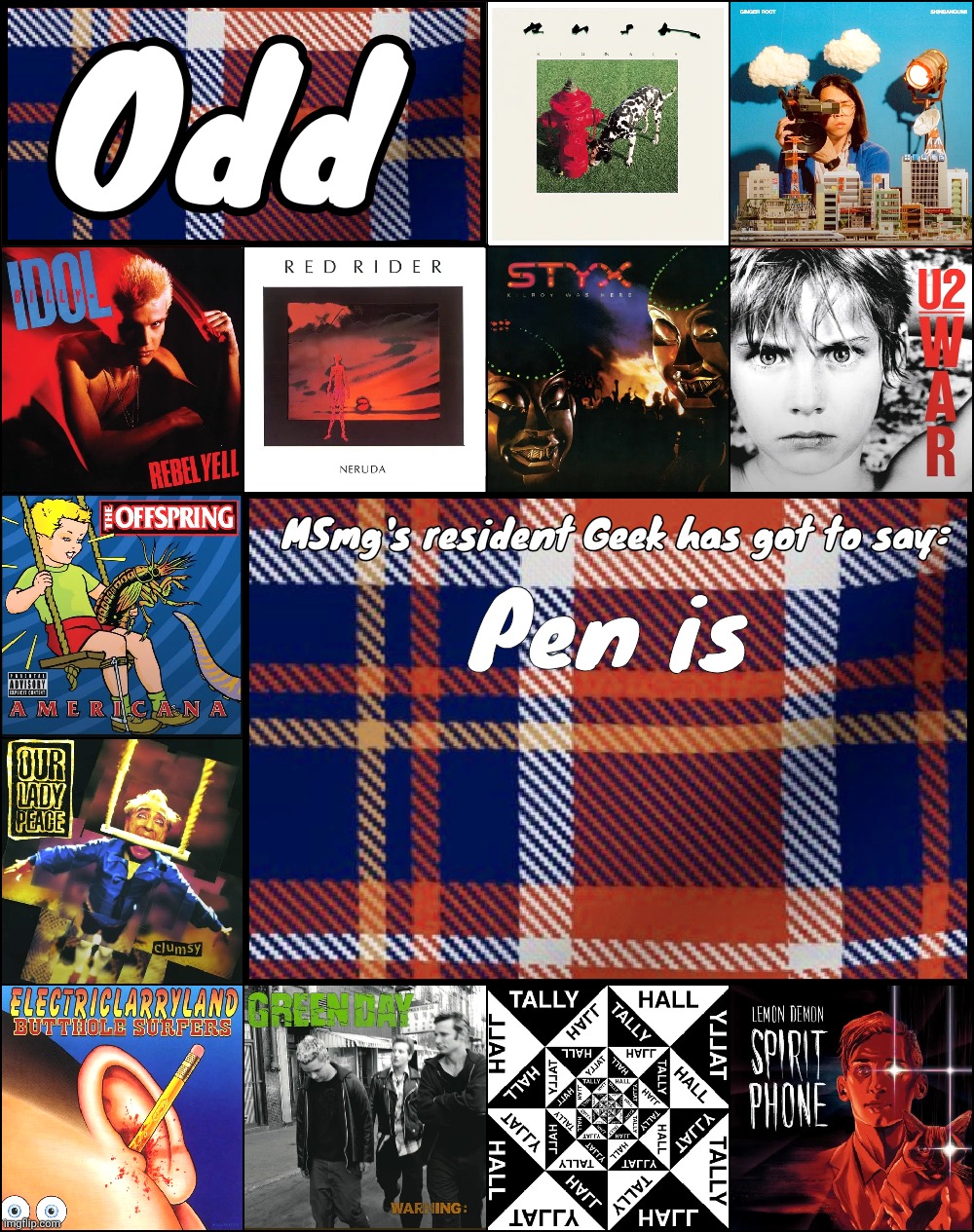 Odd's album announcement template | Pen is | image tagged in odd's album announcement template | made w/ Imgflip meme maker