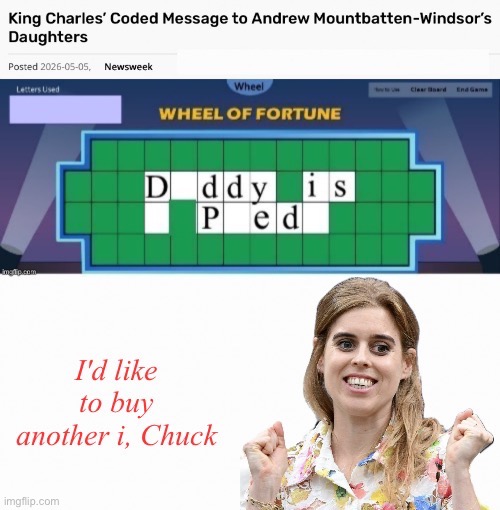 Virginia Was Someone's Princess | image tagged in pass the buck chuck,dumb dumbers dumbest,his thoughts are with the victims | made w/ Imgflip meme maker