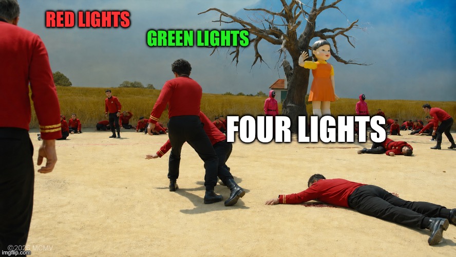 75B47B40-727E-47F7-8016-50001A89779E.png | Red lights; Green lights; Four lights | image tagged in 75b47b40-727e-47f7-8016-50001a89779e png | made w/ Imgflip meme maker