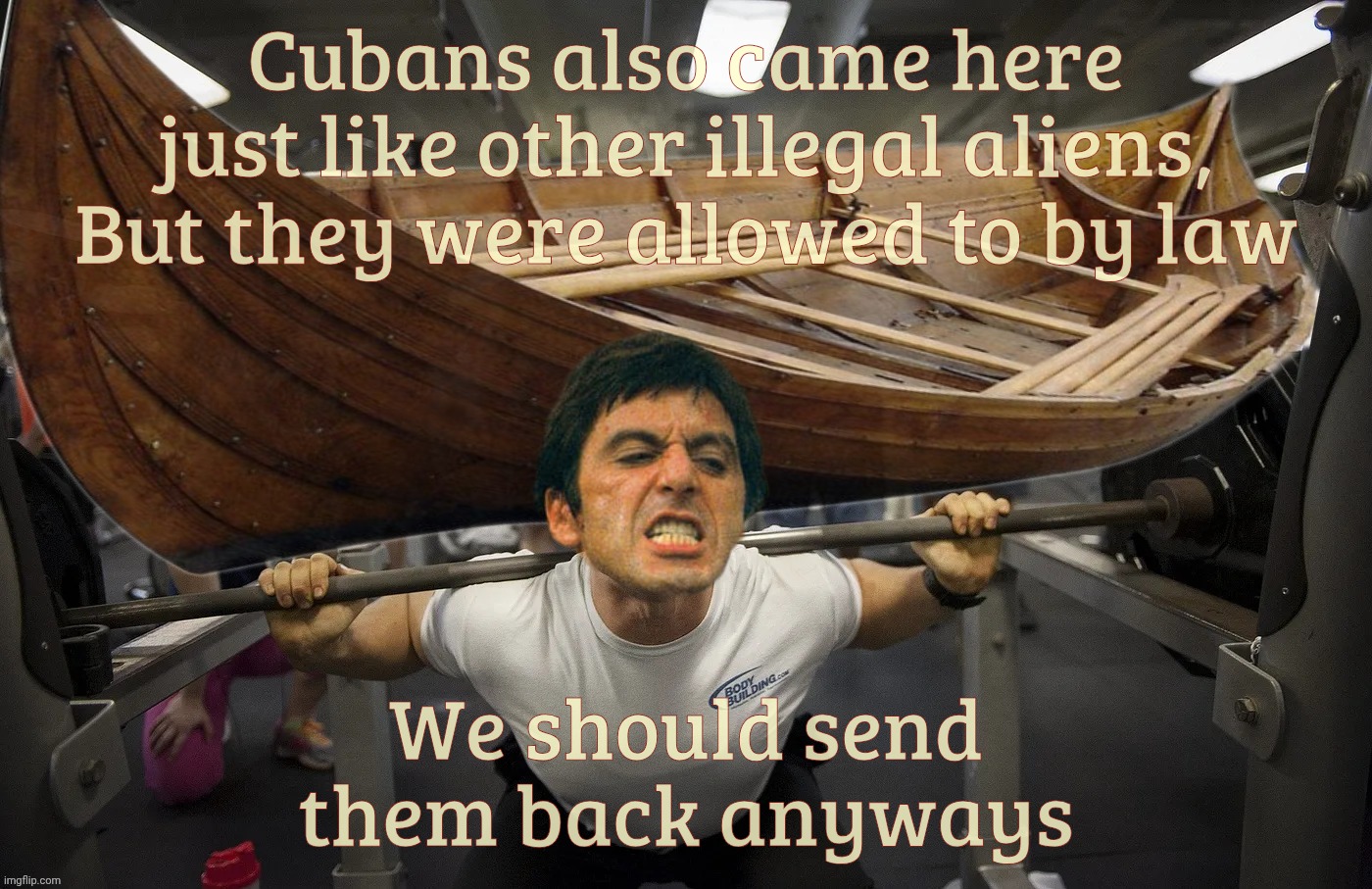 Cubans also came here
just like other illegal aliens,
But they were allowed to by law We should send them back anyways | made w/ Imgflip meme maker