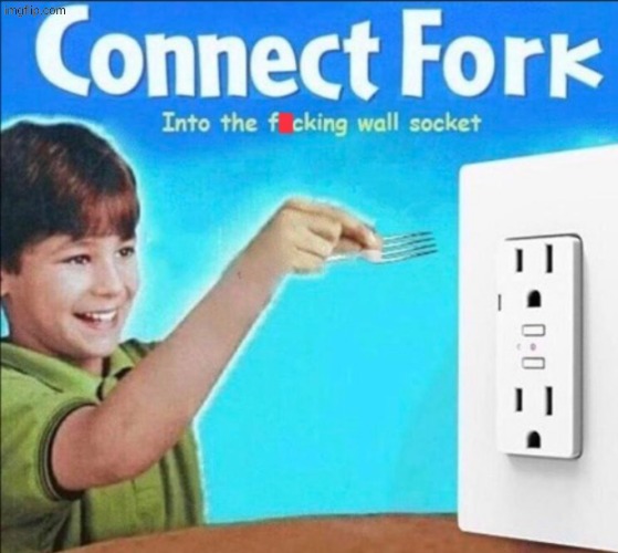 connect fork | image tagged in connect fork | made w/ Imgflip meme maker