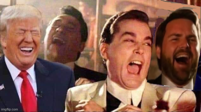 Good fellas laughing with Trump and JD Vance Blank Meme Template