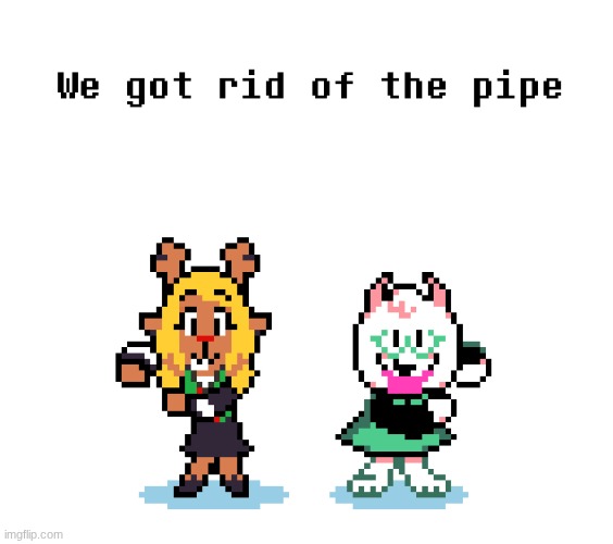 yay! | image tagged in we removed the pipebomb in your mailbox | made w/ Imgflip meme maker