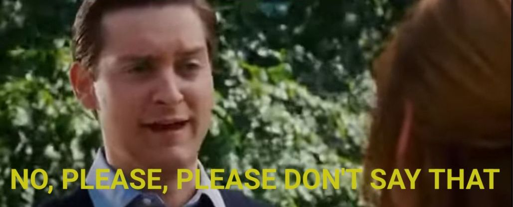No please don't say that Blank Meme Template