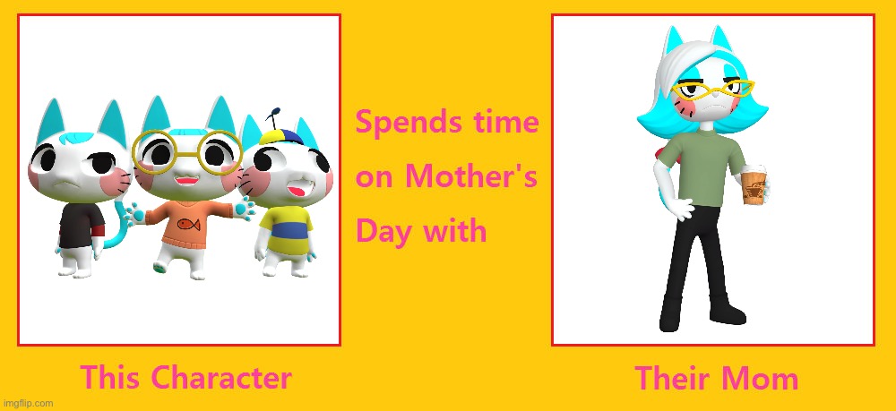 The Katphish Triplets (Katie, Cory and Zack) Spends Time on Mother’s Day with Karen Katphish | image tagged in smg4,mothers day,happy mother's day,deviantart,memes | made w/ Imgflip meme maker