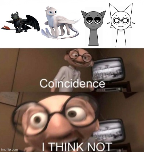 Both are light and dark, both have six horns | image tagged in coincidence i think not,how to train your dragon,toothless | made w/ Imgflip meme maker