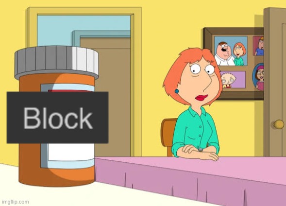 Lois Prescription Pills | image tagged in lois prescription pills | made w/ Imgflip meme maker