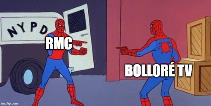 Spider Man Double | RMC; Bolloré TV | image tagged in spider man double | made w/ Imgflip meme maker