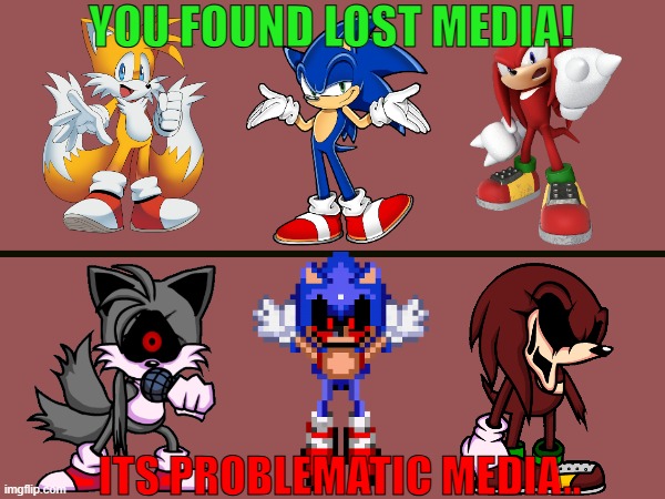 i wantchu cryin for me | you found lost media! its problematic media.. | image tagged in lost,media,sonic the hedgehog,sonic,sonic exe | made w/ Imgflip meme maker