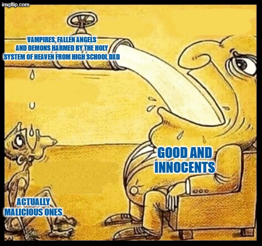 This is so unfair, especially to Asia Argento and Xenovia Quarta and the system of god even empowered vile humans | vampires, fallen angels and demons harmed by the holy system of heaven from high school dxd; good and innocents; actually malicious ones | image tagged in fat guy drinking water,high school dxd,highschool dxd,anime,asia argento,xenovia | made w/ Imgflip meme maker